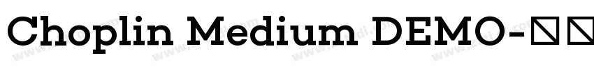 Choplin Medium DEMO字体转换